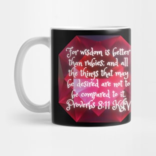 Proverbs 8:11 King James Version Bible Verse Mug